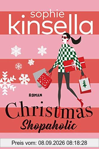Christmas Shopaholic: Ein Shopaholic-Roman 9 (Schnäppchenjägerin Rebecca Bloomwood, Band 9)