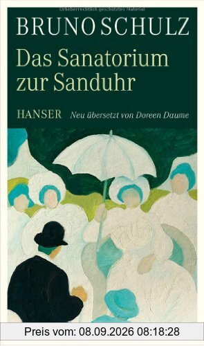 Das Sanatorium zur Sanduhr
