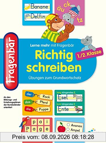 Fragenbär - Richtig schreiben 1./2. Klasse: Übungen zum Grundwortschatz (Lerne mehr mit Fragenbär)