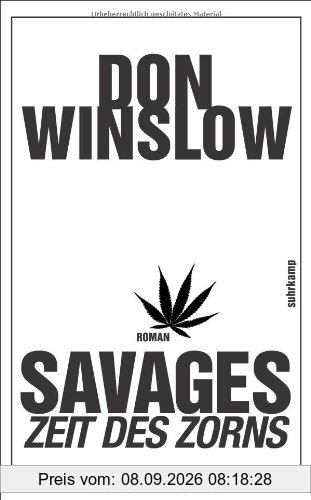 Savages - Zeit des Zorns: Roman (suhrkamp taschenbuch)