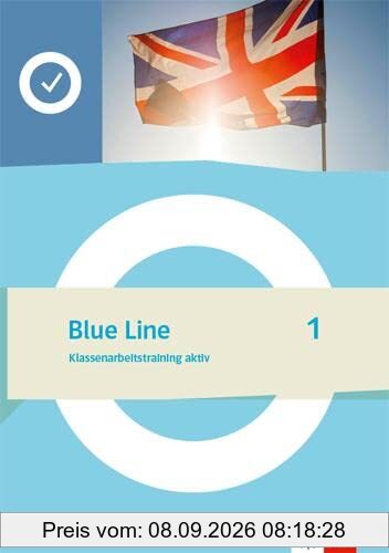 Blue Line 1: Klassenarbeitstraining aktiv Klasse 5 (Blue Line. Ausgabe ab 2022)