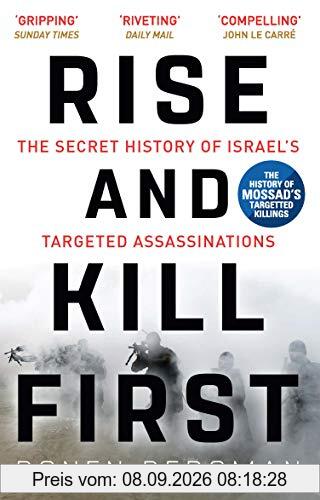 Rise and Kill First: The Secret History of Israel's Targeted Assassinations