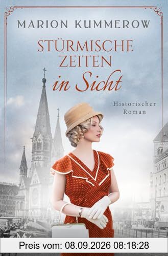 Stürmische Zeiten in Sicht: Die bewegende Geschichte des Rosenstraße-Protests (Rosenstrassen Saga, Band 3)