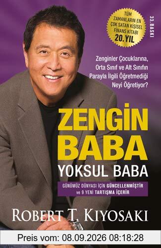 Zengin Baba Yoksul Baba: Zenginler Cocuklarina, Orta Sinif ve Alt Sinifin Parayla Ilgili Ögretmedigi Neyi A: Zenginler Çocuklarına, Orta Sınıf ve Alt Sınıfın Parayla İlgili Öğretmediği Neyi Öğretiyor?