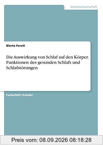 Die Auswirkung von Schlaf auf den Körper. Funktionen des gesunden Schlafs und Schlafstörungen