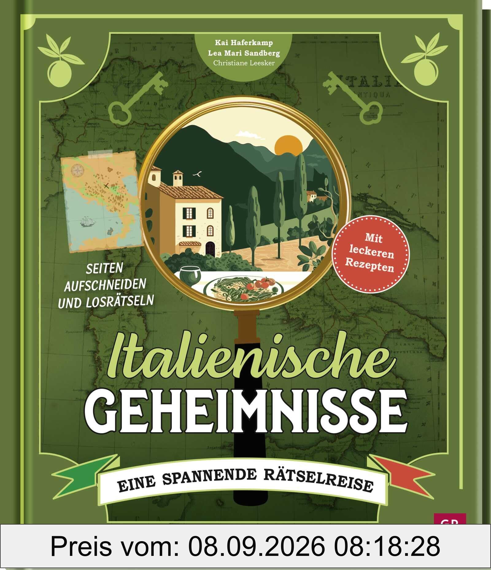 Italienische Geheimnisse: Eine spannende Rätselreise mit leckeren Rezepten | Kniffliges Rätselbuch mit Seiten zum Auftrennen | Logik-, Bilder- und Zahlenrätsel