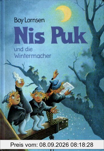 Nis Puk und die Wintermacher. ( Ab 6 Jahre)