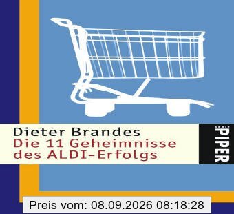 Die 11 Geheimnisse des ALDI-Erfolgs