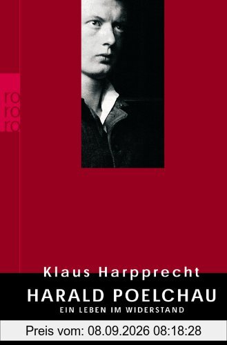 Harald Poelchau: Ein Leben im Widerstand