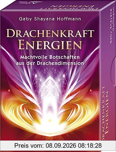 Drachenkraft-Energien – Machtvolle Botschaften aus der Drachendimension: Set mit Buch und 50 Karten