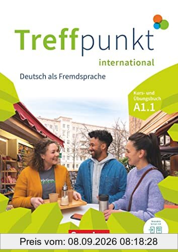 Treffpunkt - Deutsch für die Integration - Internationale Ausgabe – Deutsch als Fremdsprache - A1: Teilband 1: Kurs- und Übungsbuch - Inkl. E-Book und PagePlayer-App
