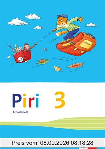 Piri Das Sprach-Lese-Buch / Arbeitsheft in Vereinfachter Ausgangsschrift 3. Schuljahr: Ausgabe für Bayern