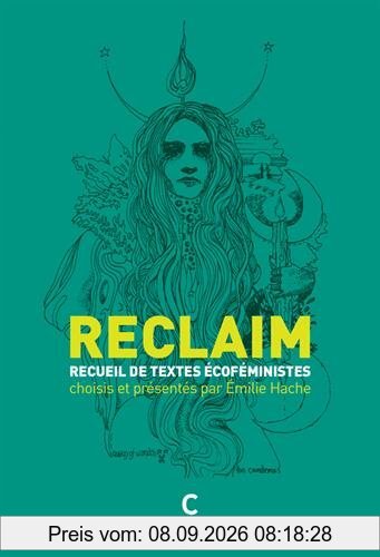 Reclaim : recueil de textes écoféministes