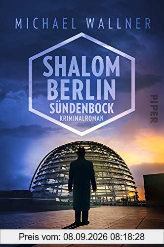 Shalom Berlin – Sündenbock: Kriminalroman (Alain-Lieberman-Reihe, Band 2)