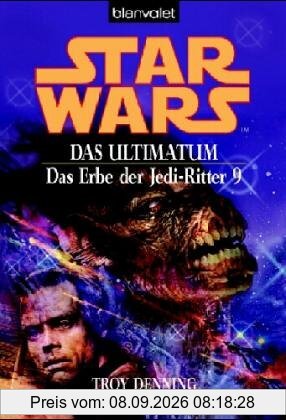 Star Wars - Das Erbe der Jedi-Ritter 9. Das Ultimatum