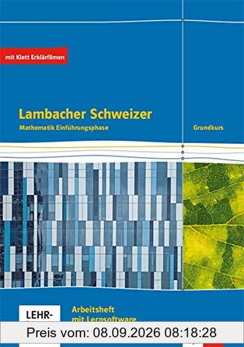 Lambacher Schweizer Mathematik Qualifikationsphase Grundkurs/grundlegendes Anforderungsniveau - G9. Ausgabe Niedersachsen: Arbeitsheft plus Lösungen ... Schweizer. Ausgabe für Niedersachsen ab 2015)