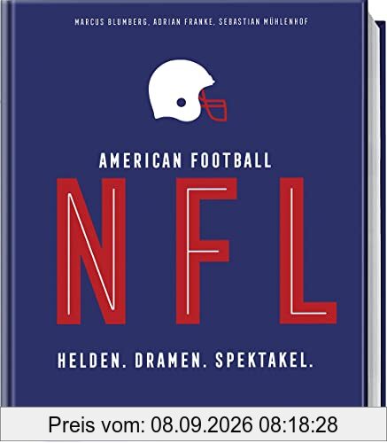 NFL American Football: Helden. Dramen. Spektakel.