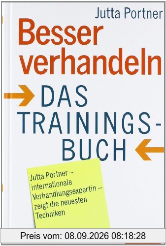 Besser verhandeln. Das Trainingsbuch