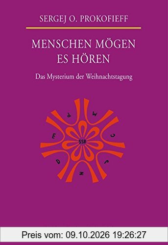 Menschen mögen es hören: Das Mysterium der Weihnachtstagung