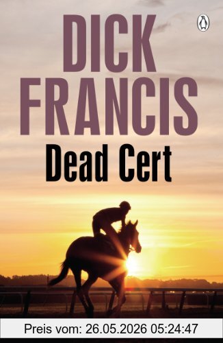 Dick Francis Dead Cert (Francis Thriller)