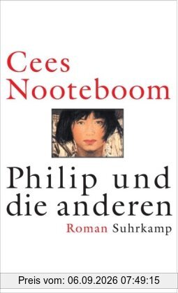 Philip und die anderen: Roman