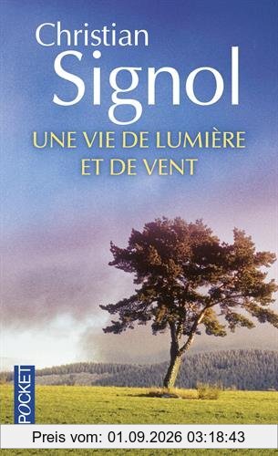 Une vie de lumière et de vent