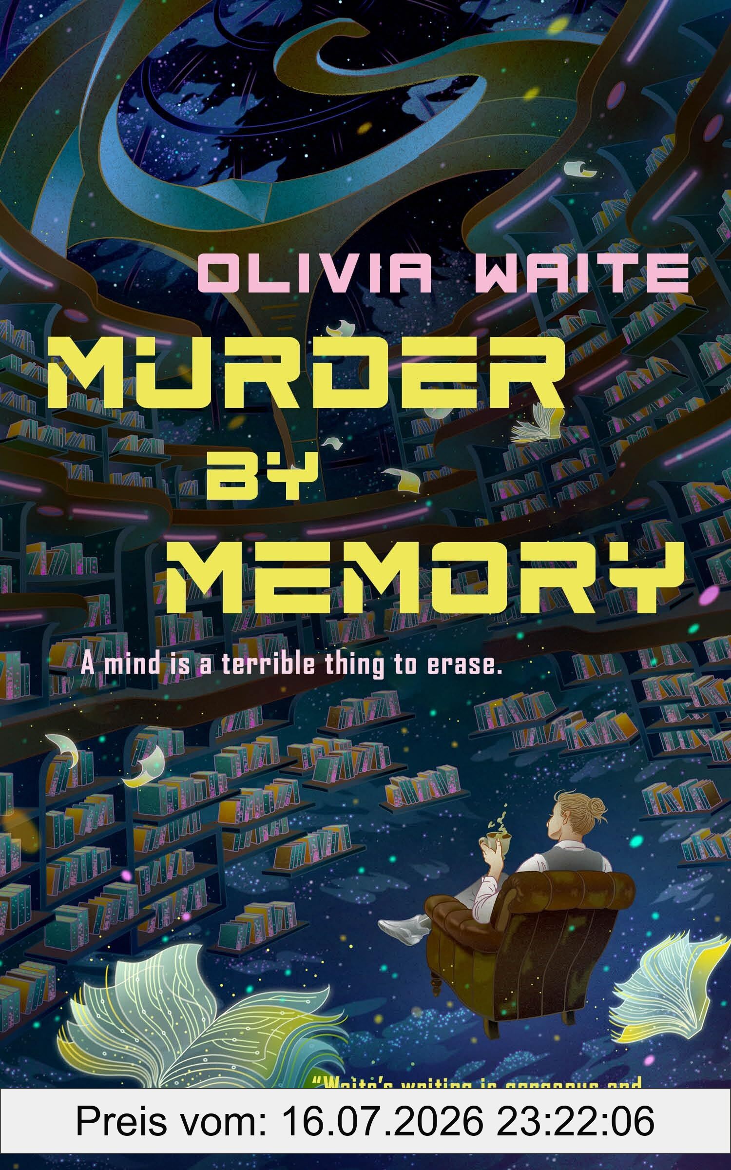 Olivia Waite Murder By Memory (Dorothy Gentleman, Band 1)