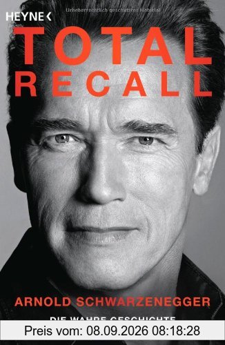 Total Recall: Die wahre Geschichte meines Lebens