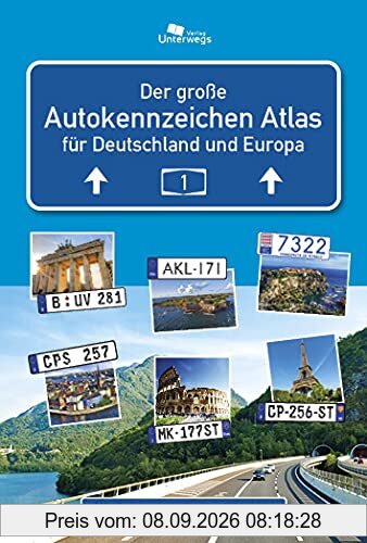 AUTOKENNZEICHEN ATLAS für Deutschland und Europa: Alle Autokennzeichen exakt erklärt