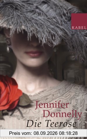 Die Teerose: Roman