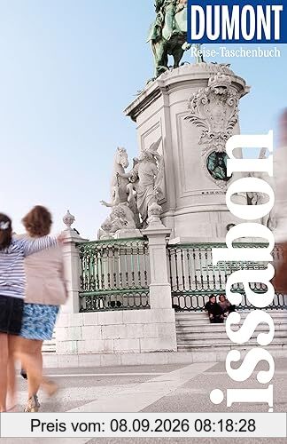 DuMont Reise-Taschenbuch Lissabon: Reiseführer plus Reisekarte. Mit Autorentipps, Stadtspaziergängen und Touren.