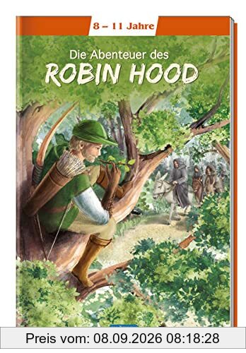 Trötsch Kinderbuch Klassiker Die Abenteuer des Robin Hood: Kinderbuch Lesebuch Vorlesebuch (Lesebücher)