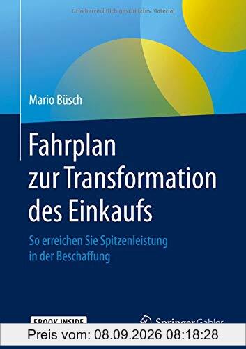 Fahrplan zur Transformation des Einkaufs: So erreichen Sie Spitzenleistung in der Beschaffung