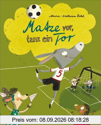 Matze vor, tanz ein Tor!