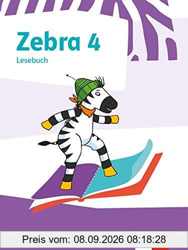 Zebra 4: Lesebuch Klasse 4 (Zebra. Ausgabe ab 2018)