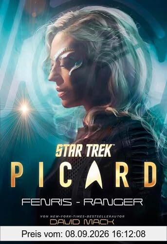 Star Trek – Picard: Fenris-Ranger (limitierte Collector’s Edition mit Miniprint)
