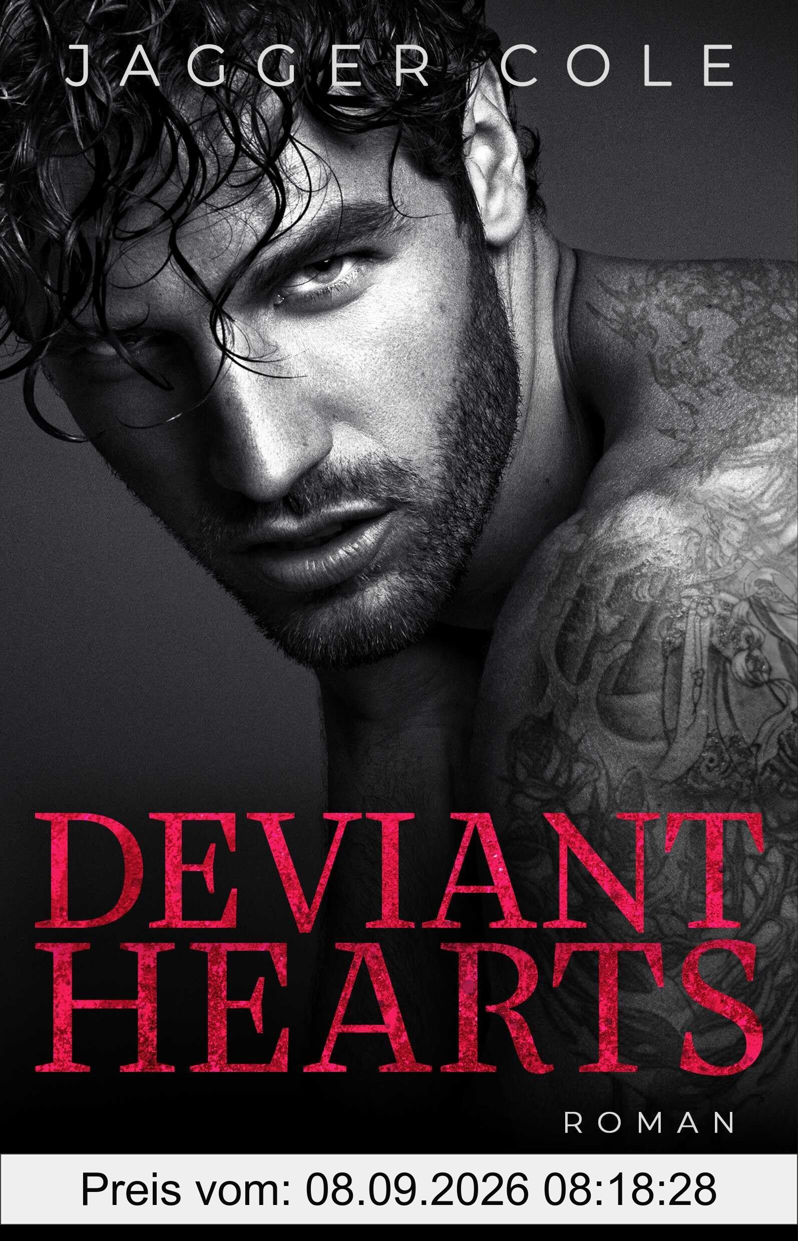 Deviant Hearts (Deutsche Ausgabe): Roman | Eine Enemies-to-lovers-Mafia-Romance (Dark Hearts, Band 1)