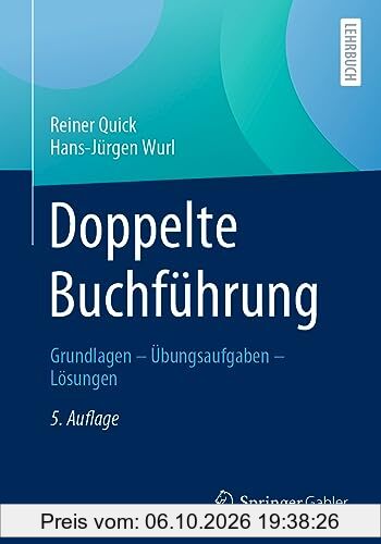 Doppelte Buchführung: Grundlagen – Übungsaufgaben – Lösungen