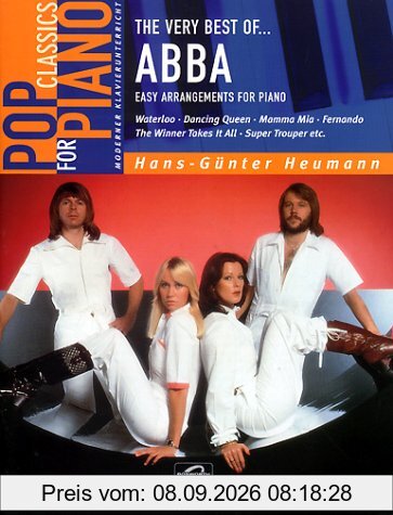 Pop Classics For Piano: The Very Best Of ABBA 1. Easy Arrangements for Piano: Easy Arrangements for Piano. Die größten Hits der schwedischen ... Klavier. Extra-Beilage: Alle Texte der Songs