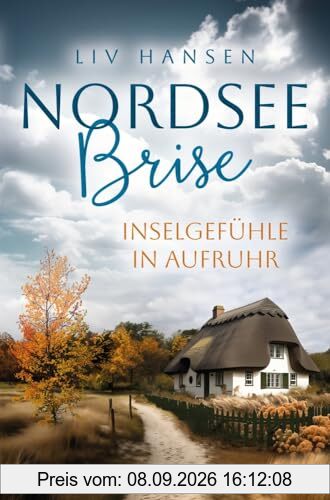Inselgefühle in Aufruhr (Nordseebrise)