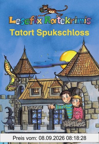 Lesefix Ratekrimis: Tatort Spukschloss