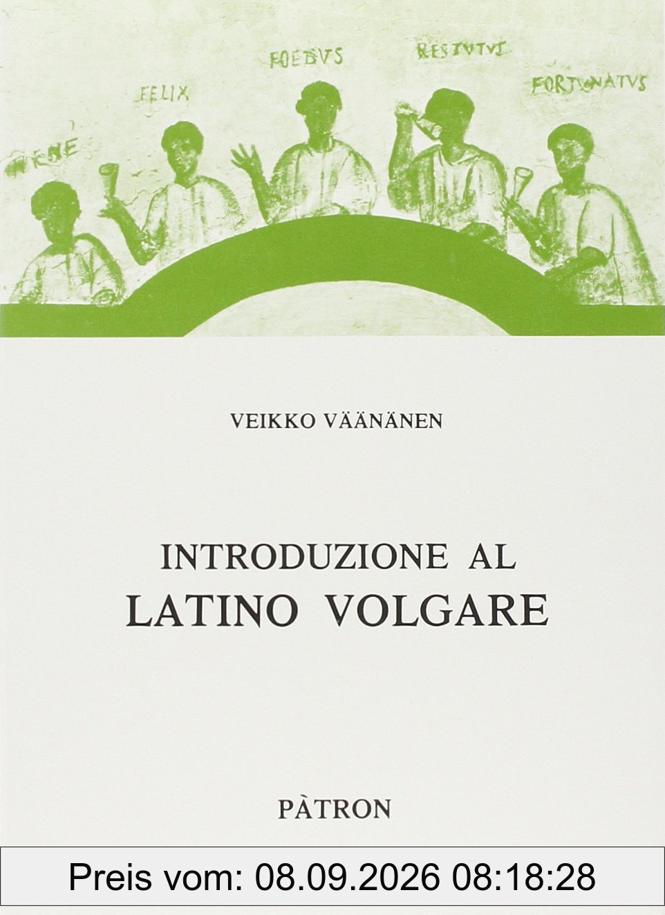 Introduzione al latino volgare (Testi insegnamento univers. del latino)