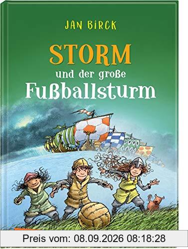 Storm und der große Fußballsturm (Storm oder die Erfindung des Fußballs)