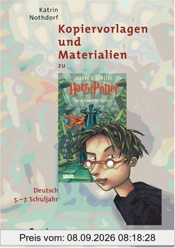 Kopiervorlagen und Materialien zu Harry Potter und die Kammer des Schreckens: Deutsch für das 5.-7. Schuljahr