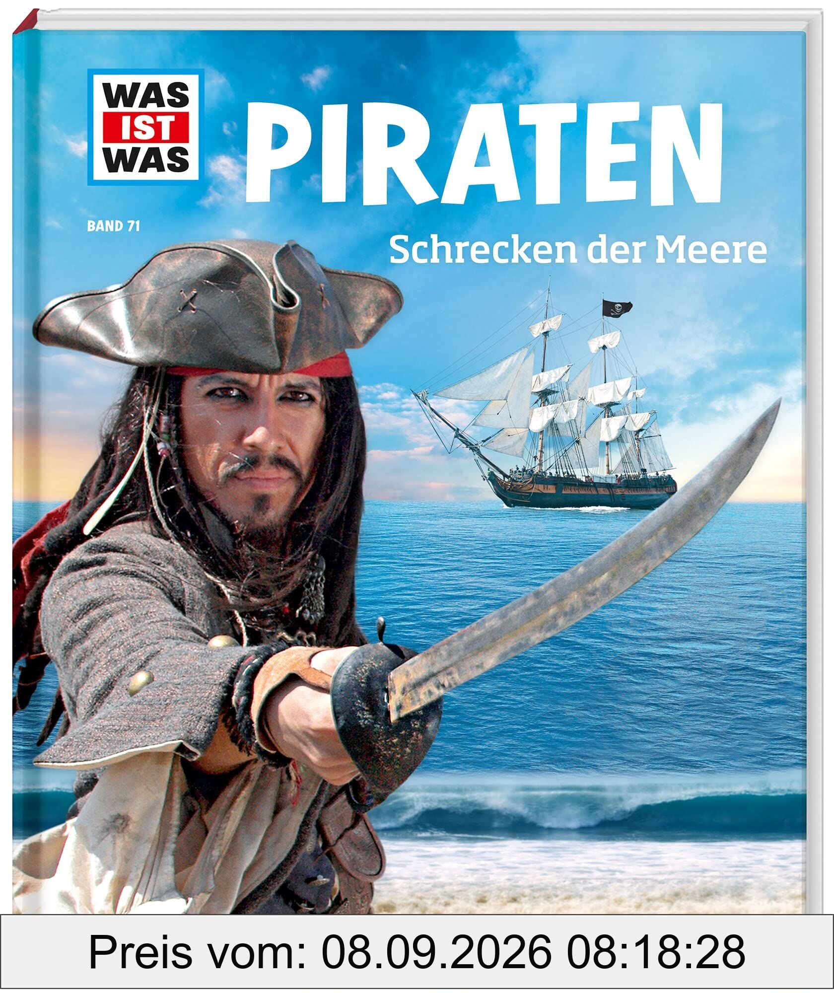 WAS IST WAS Band 71 Piraten. Schrecken der Meere