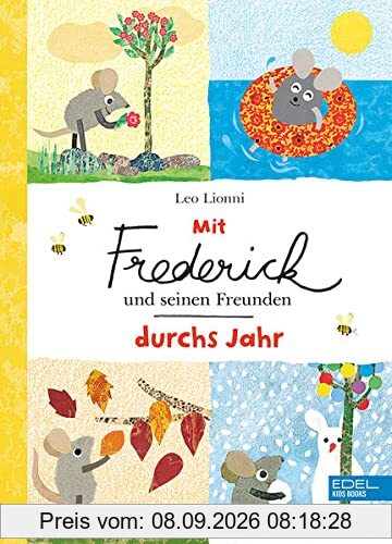Mit Frederick und seinen Freunden durchs Jahr (Edel Kids Books)