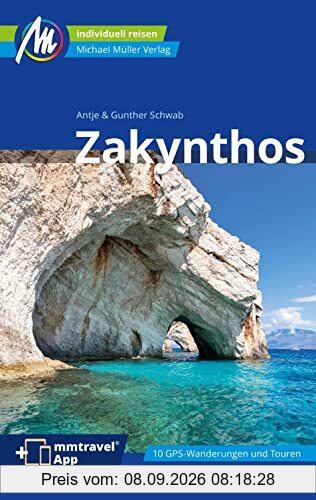 Zakynthos Reiseführer Michael Müller Verlag: Individuell reisen mit vielen praktischen Tipps. Inkl. Freischaltcode zur ausführlichen App mmtravel.com (MM-Reisen)