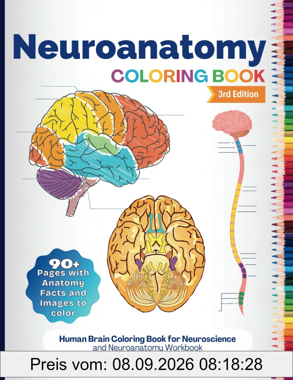 Neuroanatomy Coloring Book: Human Brain Coloring Book for Neuroscience and Neuroanatomy Workbook