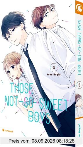Those Not-So-Sweet Boys – Band 3