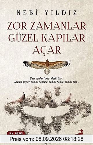 Zor Zamanlar Güzel Kapilar Acar